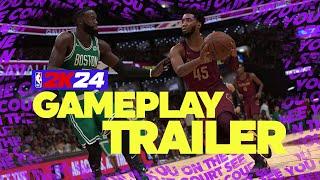 NBA 2K24  Official Gameplay Trailer