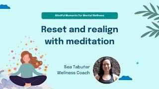 Reset and realign with meditation  Doctor Anywhere Philippines