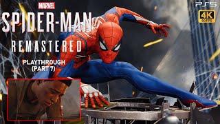 Marvels Spider-Man Remastered - Playthrough Part 7 PS5 4K60 FPS