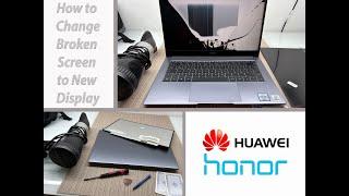 Huawei MateBook D 14 Change Screen Broken LED Display MagicBook