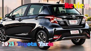 2025 TOYOTA YARIS Review  Interior & Exterior  TOYOTA YARIS 2025 #yaris