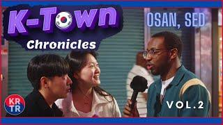 K-Town Chronicles #2 - Songtan SED