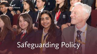 Safeguarding Policy at Haileybury Astana