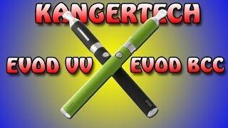 Kangertech EVOD VV and EVOD BCC