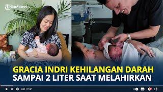 GRACIA Indri Cerita Proses Melahirkan Anak Pertama Kehilangan 2 Liter Darah