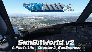 Master the Skies A Pilots Life in SimBitWorld v2  MSFS 2020