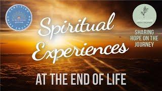 Spiritual Experiences at the End of Life