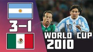 Argentina 3 - 1 Mexico  World Cup 2010