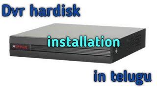 How to install hard disk in cctv dvr in telugu  technical rasool