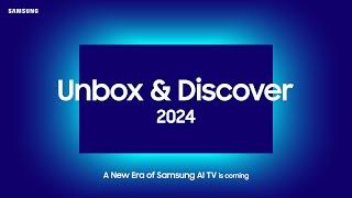 Unbox & Discover 2024 Upscale every moment with more WOW  Samsung UK