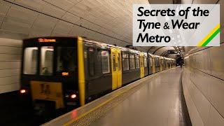 Secrets of the Tyne & Wear Metro