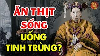 GHÊ TỞM với món ăn KHOÁI KHẨU của TỪ HI THÁI HẬU ăn mỗi ngày để TRƯỜNG SINH BẤT LÃO  LSTQ