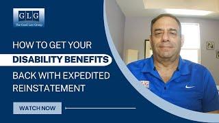 How To Get Your Disability Benefits Back With Expedited Reinstatement