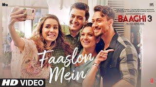 Faaslon Mein Video   Baaghi 3  Tiger Shroff Shraddha Kapoor  Sachet-Parampara  Movie In Cinemas