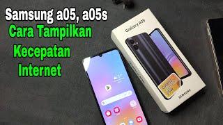 Samsung a05 A05s  Ini di cara menampilkan kecepatan internet