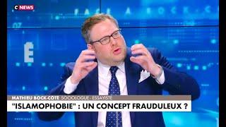 Mathieu Bock-Côté - Lislamophobie  Un concept frauduleux ?