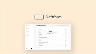 Deftform Review  Deftform Lifetime Deal - Create shareable and embeddable forms easily