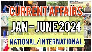 Current Affairs Marathon Class  Jan to June 2024  National International  APSC  ADRE