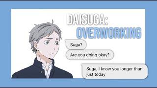 DaiSuga Overworking - Haikyuu Text Video