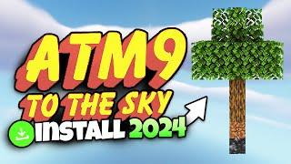 How to Download & Install All the Mods 9 - To The Sky ATM9SKY in 2024