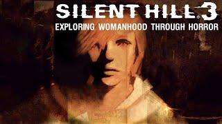 Silent Hill 3 Exploring Womanhood through Horror