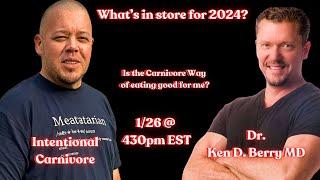 ⁠Ken D Berry MD & Intentional Carnivore 2024 & Carnivore Community #carnivore #bbbe #carnivorediet