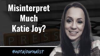 Why Katie Joy Thinks The Courts Consider Her A Journalist  Without A Crystal Ball
