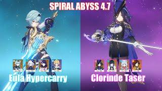 C0 Eula Hypercarry & C0 Clorinde Taser  Spiral Abyss 4.7  Genshin Impact