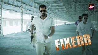 Shabir Ahluwalia Best Action Scene -Fixerr  - Fixer is here to help - Mahie Gill Varun Badola