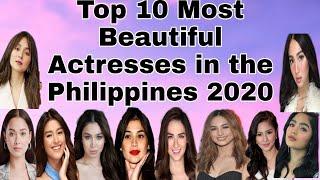 Top 10 Most Beautiful Actresses in the Philippines 2020