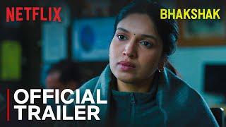 Bhakshak  Official Trailer  Bhumi Pednekar Sanjay Mishra Aditya Srivastava & Sai Tamhankar