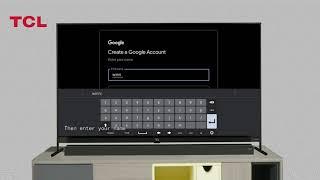 How to create Google account on TCL Android TV