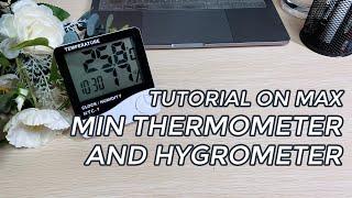 Tutorial on MaxMin Thermometer and HygrometerTemperature Clock Humidity