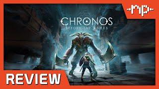 Chronos Before the Ashes Review - Noisy Pixel