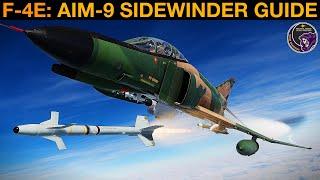 F-4E Phantom AIM-9 Sidewinder Guide  DCS