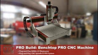 PRO Build Series Assembling the Benchtop PRO CNC Router from CNC Router Parts