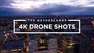 THE NETHERLANDS  4K DRONE SHOTS