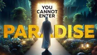 You Cannot Enter Jannah By Your Good Deeds