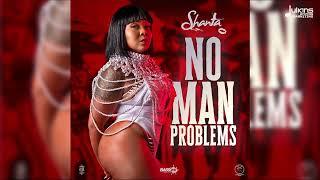 Shanta Prince - No Man Problems Official Audio  Barbados