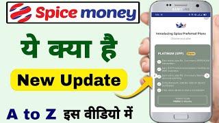 Spice Preferred Plans  Introducing Spice Preferred Plans  Spice Money New Update