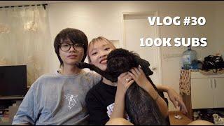 VLOG #30 100K SUBS  duongfynn