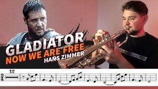 Gladiator - Now we are free  Tumpet with Sheet Music  Notes