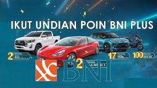 Cara Tukar BNI Poin Plus untuk Undian Berhadiah Terbaru