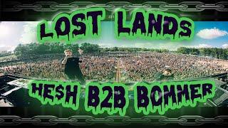HE$H b2b BOMMER LIVE AT LOST LANDS 2021