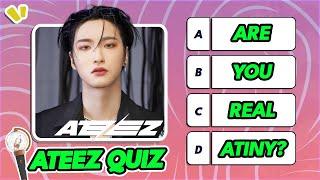 ATEEZ QUIZ  REAL ATINY CAN ANSWER - KPOP QUIZ GAMES