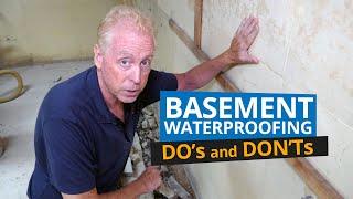 Basement Waterproofing - Dos and Donts