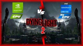 Dying Light 2 Without Graphics Card  Intel UHD 730 