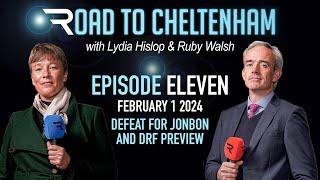 Road To Cheltenham Jonbon Lossiemouth Sir Gino and all the Trials Day fallout Ep 11 - 010224