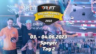 DRFT Online Games Finale 22 in Speyer - Stream Tag2