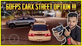 CARX STREET 60 FPS UPDATE  14 PRO MAX ULTRA GRAPHIC 60FPS GAMEPLAY - NEW CAR + BODY KITS 